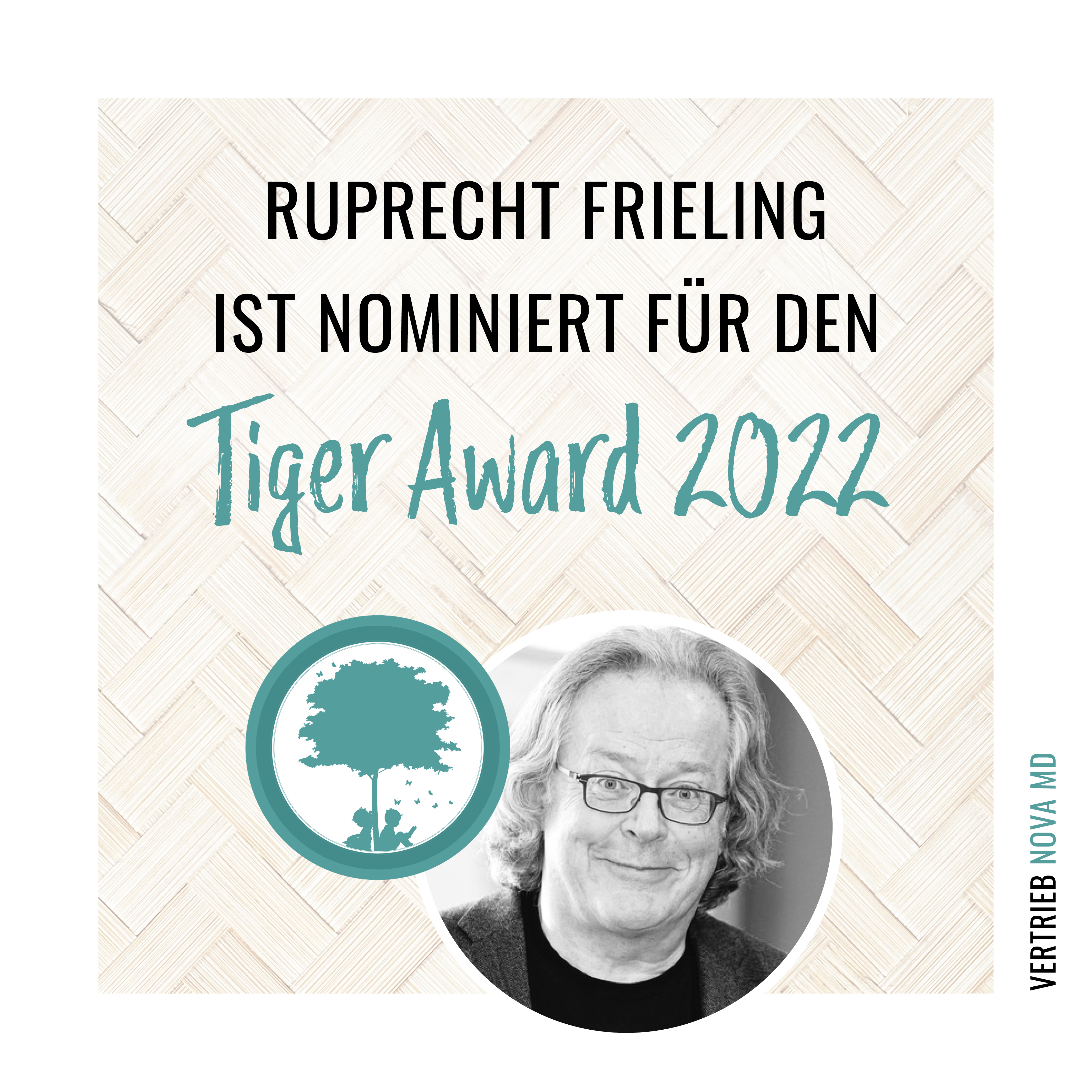 Autor Ruprecht Frieling ist mit seinem Autoren-Ratgeber „Ich habe ein Buch geschrieben – Was nun“ in der Kategorie „Business Bestseller des Jahres 2022“ für den Tiger Award nominiert worden.